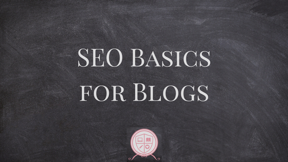 SEO Basics for Blogs
