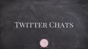 Twitter Chats
