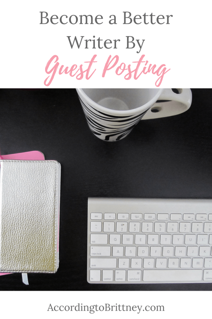 Become a Better Writer By Guest Posting